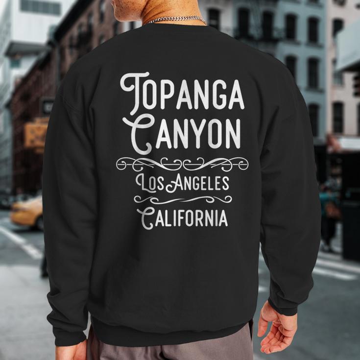 Topanga Canyon Sweatshirt Back Print