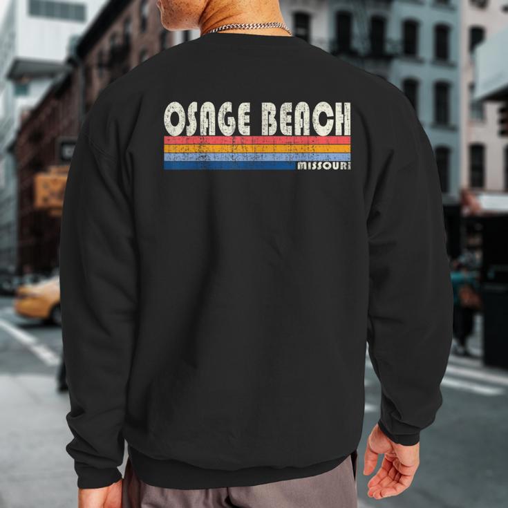 Vintage 70S 80S Style Osage Beach Mo Sweatshirt Back Print