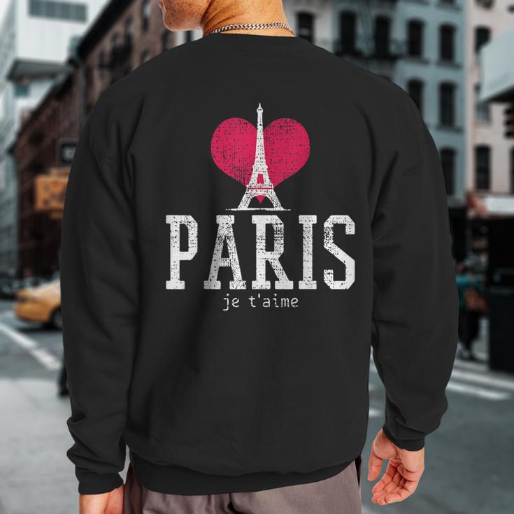 Vintage Paris I Love Je T'aime France Sweatshirt Back Print