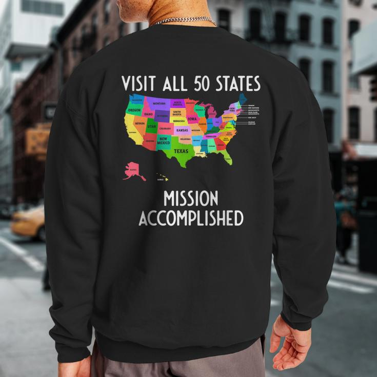 Visit All 50 States Map Usa Travel Sweatshirt Back Print