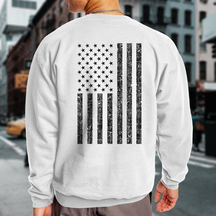 American Flag MilitaryPatriotic For Men Sweatshirt Back Print