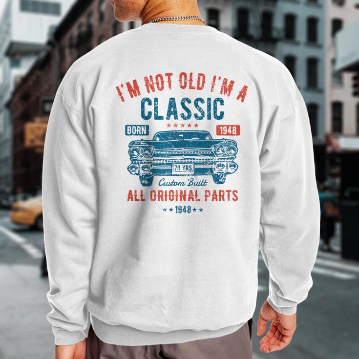 75Th Birthday 75 Years Old Classic Car Born 1948 Sweatshirt Back Print