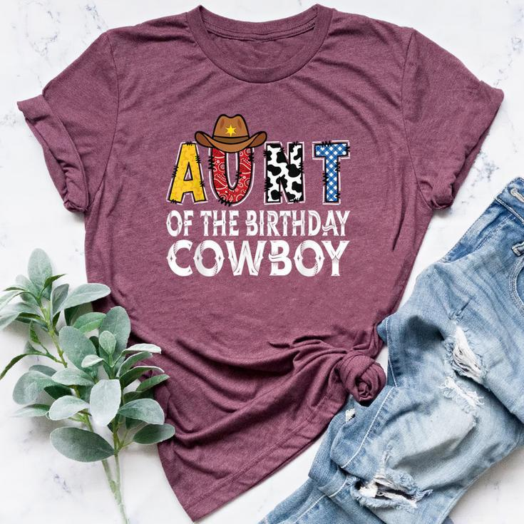 Aunt 1St Birthday Cowboy Western Aunt Birthday Boy Bella Canvas T-shirt