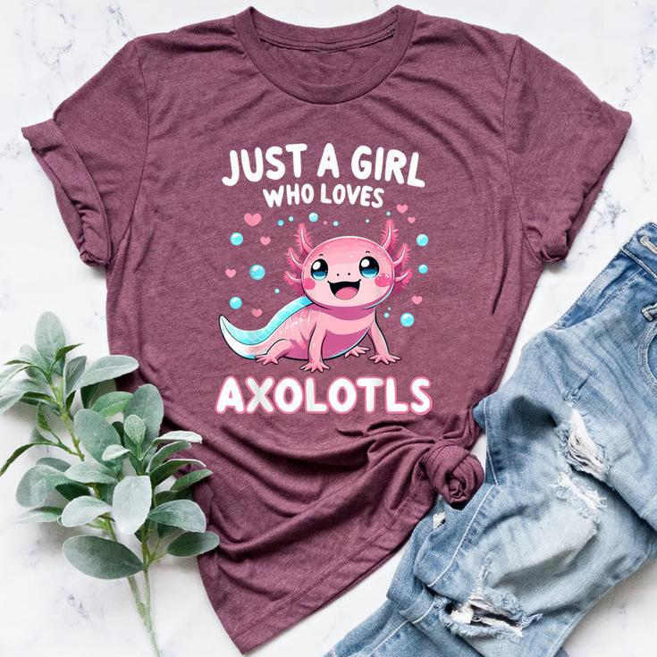 Axolotl Kawaii Just A Girl Who Loves Axolotls Bella Canvas T-shirt