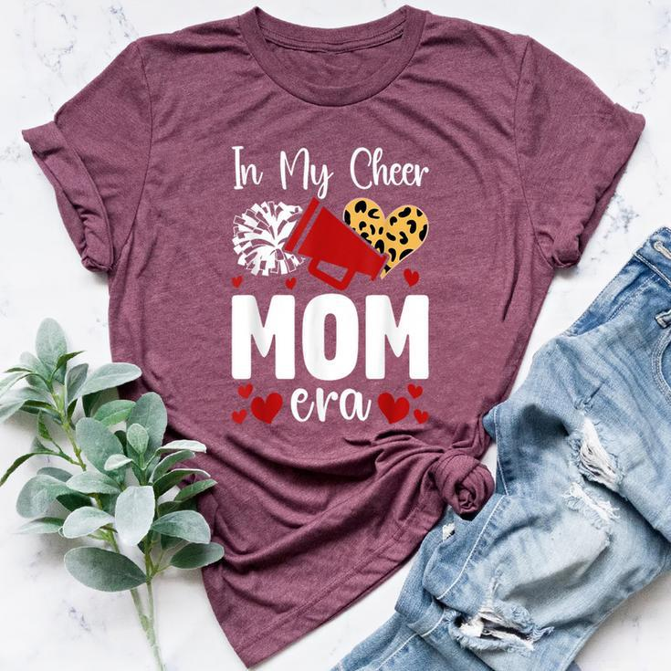 In My Cheer Mom Era Cheerleading Football Cheer Mom Bella Canvas T-shirt
