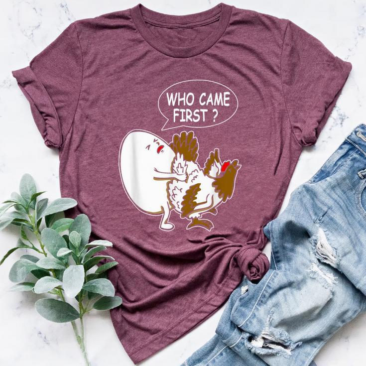 Adult Humor Jokes Who Came First Chicken Or Egg Bella Canvas T-shirt