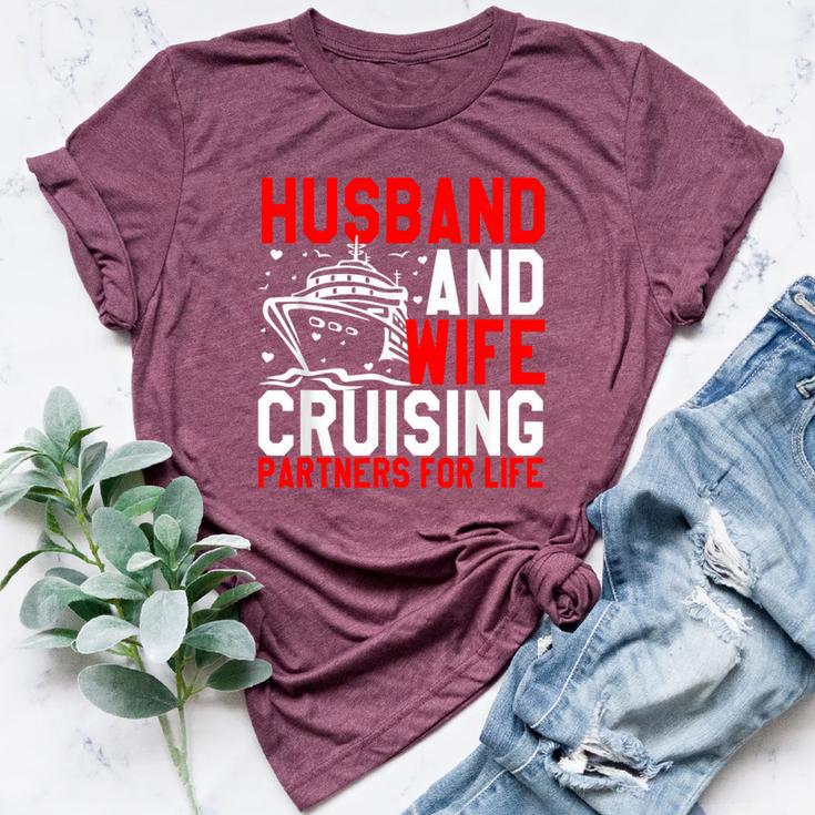 Husband And Wife Cruising Partners For Life Couple Cruise Bella Canvas T-shirt