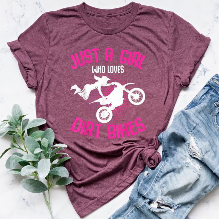 Just A Girl Who Loves Dirt Bikes Motocross Dirt Biking Girls Bella Canvas T-shirt