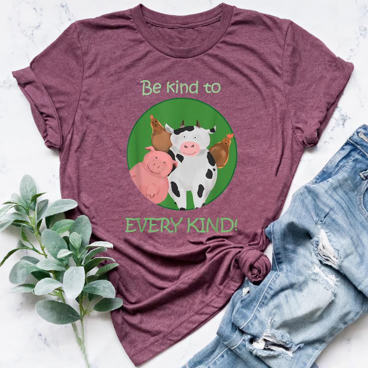 Be Kind To Every Kind Vegan Kindness Farm AnimalsBella Canvas T-shirt