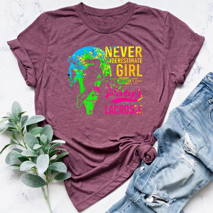 Lacrosse Never Underestimate A Girl Who Plays Lacrosse Bella Canvas T-shirt
