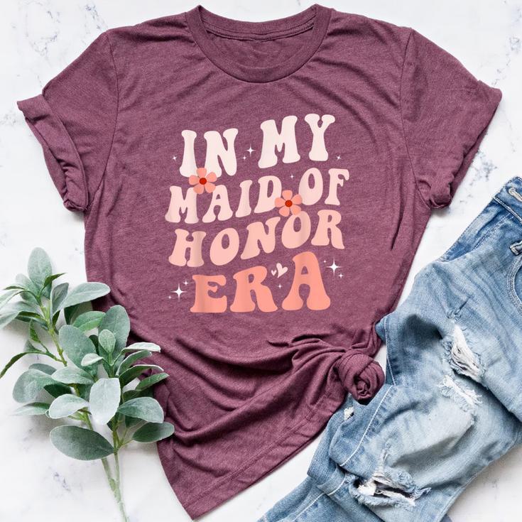 In My Maid Of Honor Era Groovy Bridesmaid Wedding Party Cute Bella Canvas T-shirt