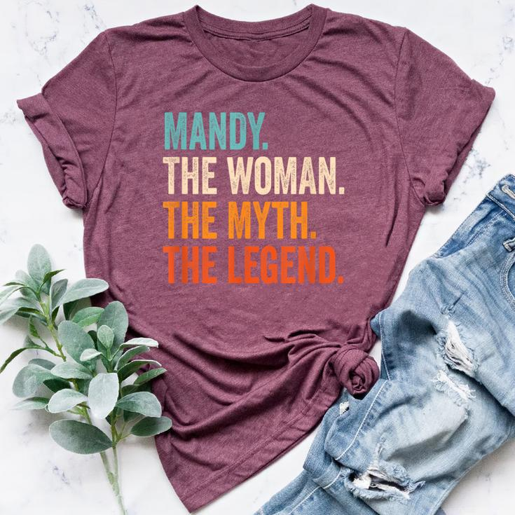 Mandy The Woman The Myth The Legend First Name Mandy Bella Canvas T-shirt