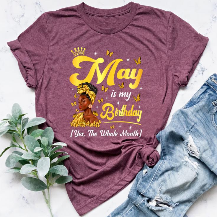 May Is My Birthday African American Woman Birthday Queen Bella Canvas T-shirt