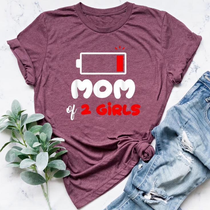 Mom Of 2 Girls 2 Daughters Mommy Of Two Girls Mother Bella Canvas T-shirt