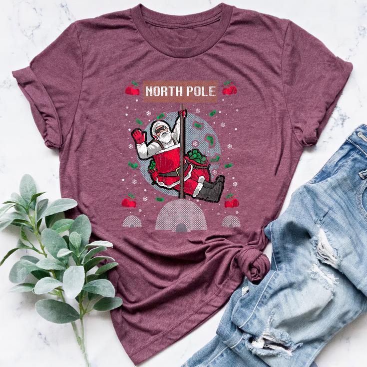 North Pole Dancer Pole Dancing Santa Claus Ugly Christmas Bella Canvas T-shirt