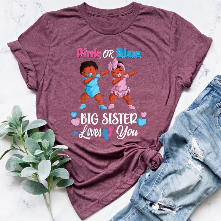 Pink Or Blue Big Sister Loves You Black Baby Gender Reveal Bella Canvas T-shirt