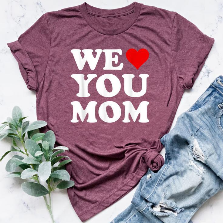 Red Heart We Love You Mom Bella Canvas T-shirt