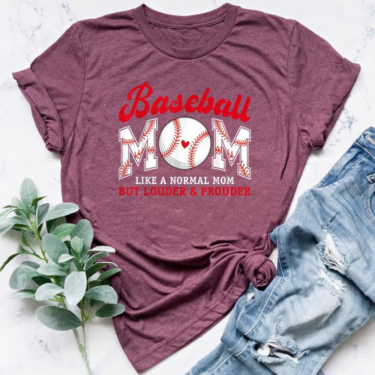 Retro Baseball Mom Like A Normal Mom But Louder And Prouder Bella Canvas T-shirt