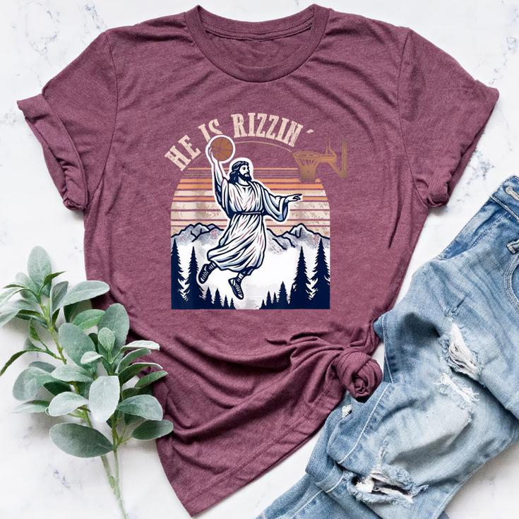 He Is Risen-Rizzin' Easter Jesus Christian Faith Basketball Bella Canvas T-shirt