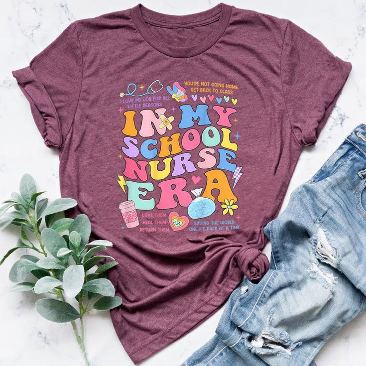 In My School Nurse Era In My Nursing Student Era On Back Bella Canvas T-shirt