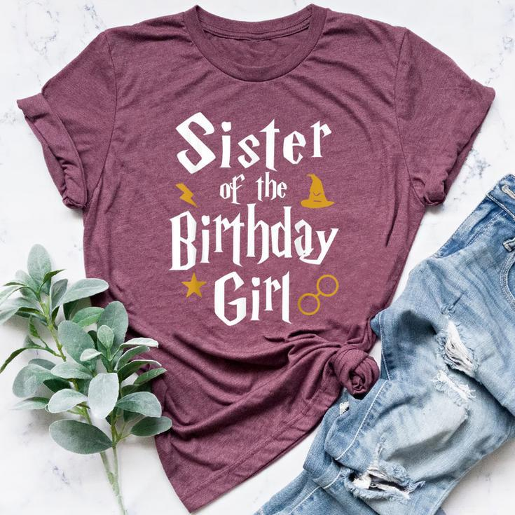 Sister Of The Birthday Girl Wizard 1St Birthday Family Party Bella Canvas T-shirt