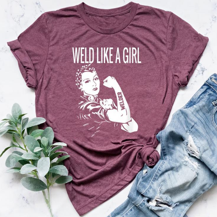 Weld Like A Girl Welder Woman Welding Wife Metal Bella Canvas T-shirt