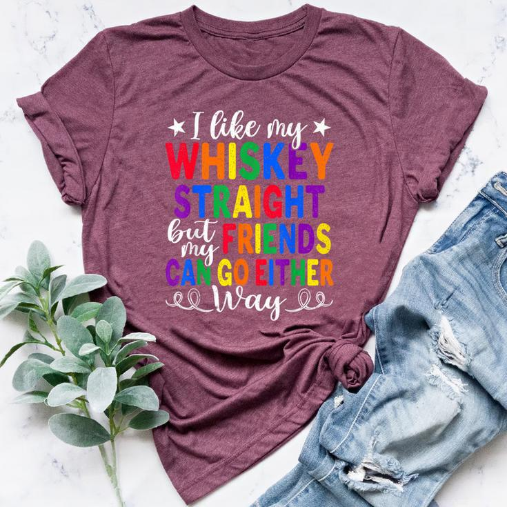 Like My Whiskey Straight Friends Lgbtq Gay Proud Ally Bella Canvas T-shirt