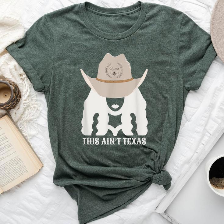 This Ain’T Texas Cowgirl Queen Bee Silhouette Texas Holdem Bella Canvas T-shirt