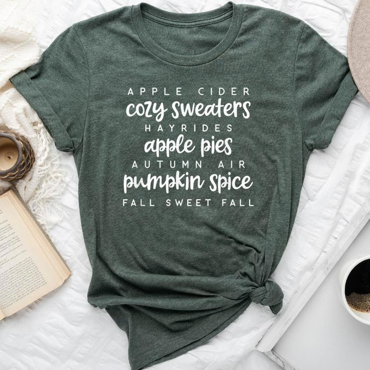 Apple Cider Cozy Sweaters Hayrides Fall Sweet Fall Bella Canvas T-shirt
