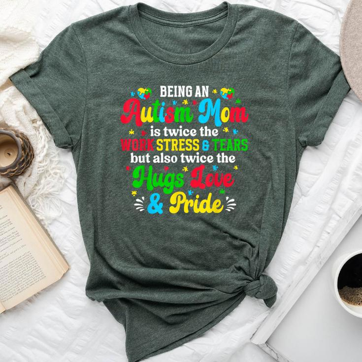 Being Autism Mom Autism Awareness Mama Of Autistic Boy Girl Bella Canvas T-shirt