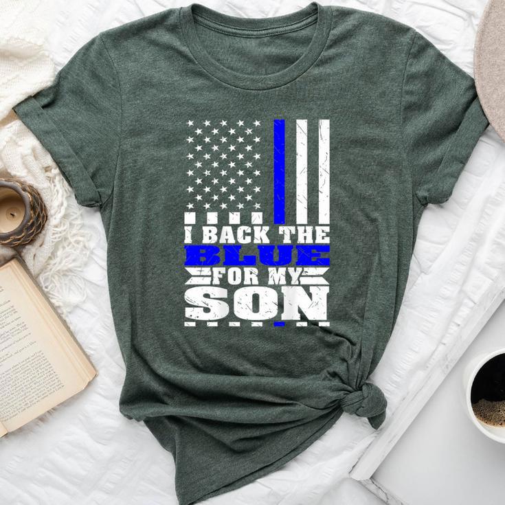 I Back The Blue For My Son Proud Police Mom Dad Cop's Parent Bella Canvas T-shirt