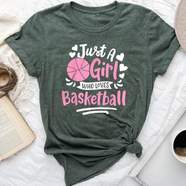 Basketball Girl Just A Girl Who Loves Basketball Bella Canvas T-shirt