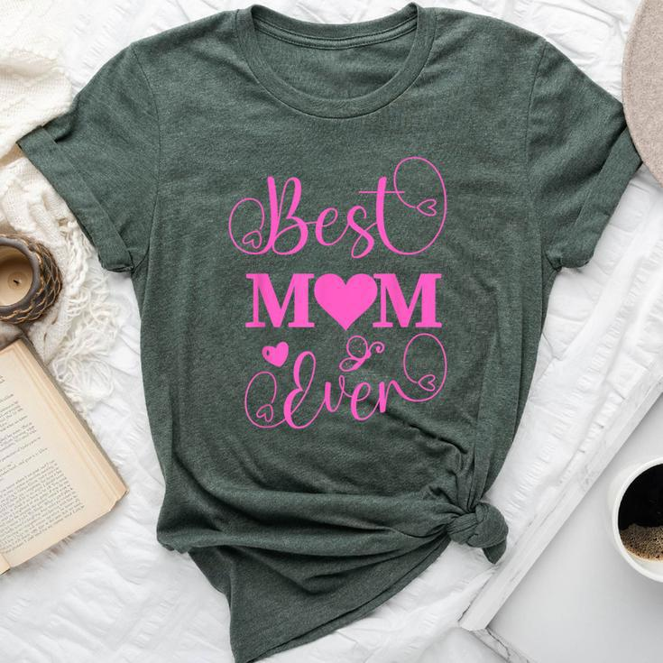 Best Mom Ever Mama Mommy Mother's Day Bella Canvas T-shirt