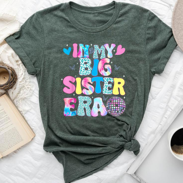 In My Big Sister Era Cute To Be A Big Sister Toddler Girls Bella Canvas T-shirt