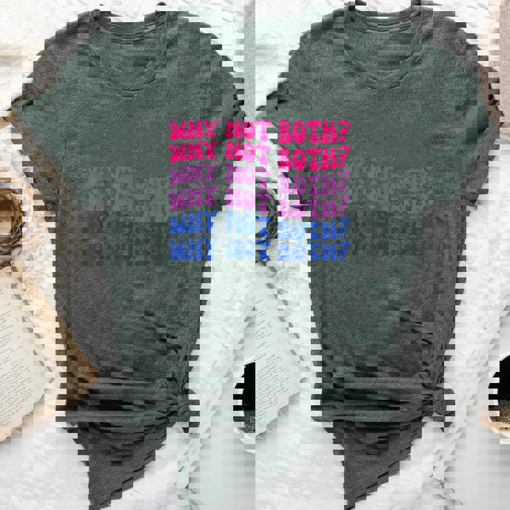 Bisexual Why Not Both Bi Pride Flag Lgbtq Women Bella Canvas T-shirt