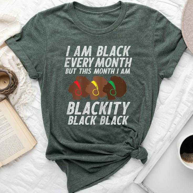 I Am Blackity Black Afro Woman African Pride History Women Bella Canvas T-shirt