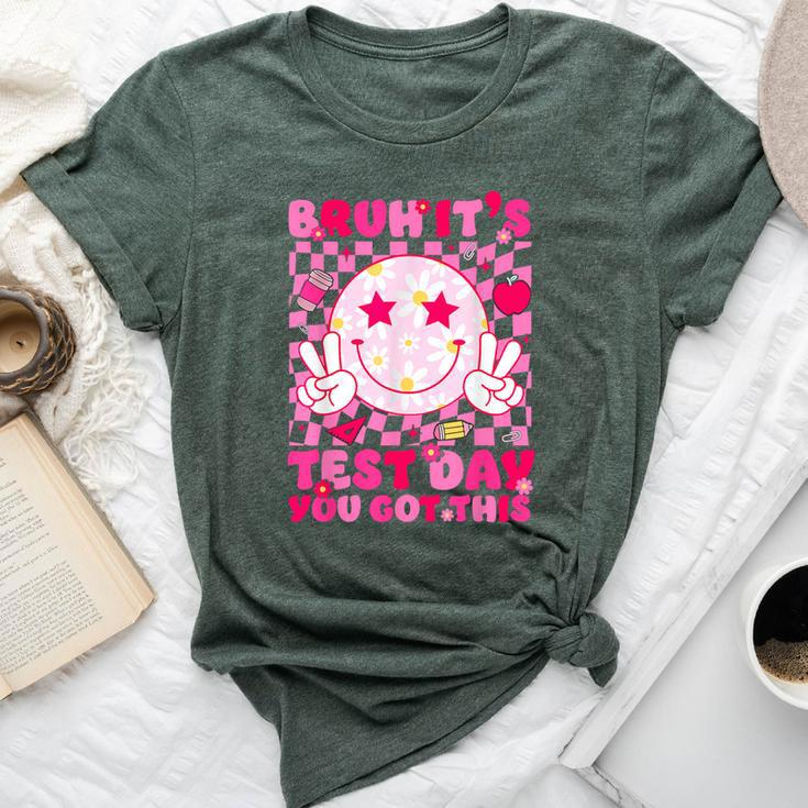 Bruh It’S Test Day You Got This Testing Day Teacher Smile Bella Canvas T-shirt