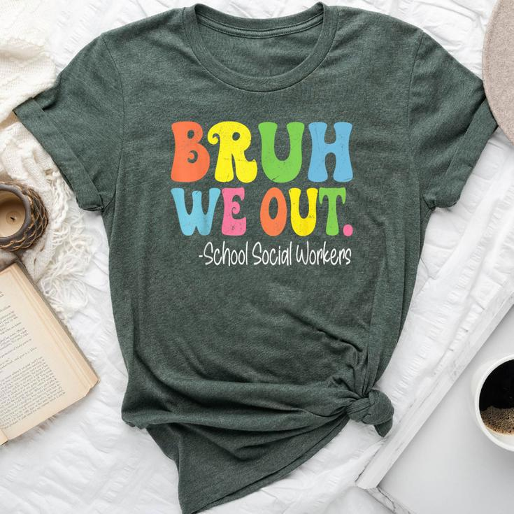 Bruh We Out School Social Workers Last Day Of School Groovy Bella Canvas T-shirt