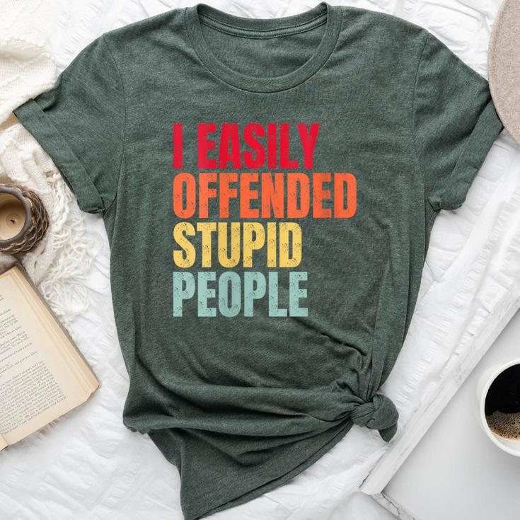 I Easily Offended Stupid People Vintage Bella Canvas T-shirt