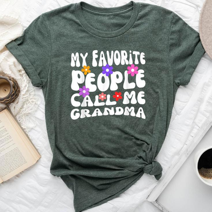 My Favorite People Call Me Grandma Mother's Day Bella Canvas T-shirt
