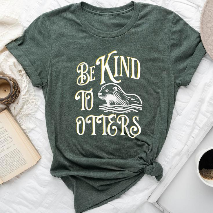 Cute Be Kind To Otters Positive Vintage Animal Bella Canvas T-shirt