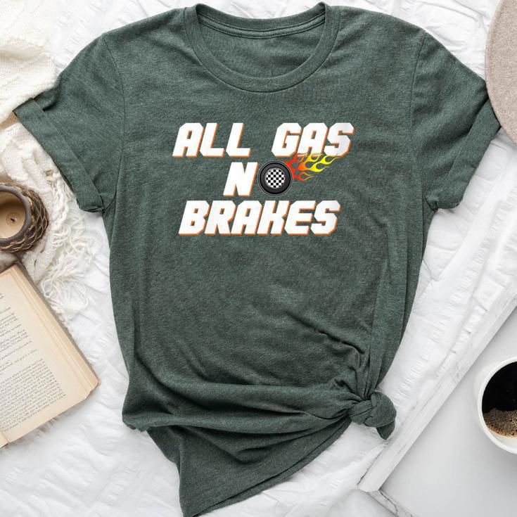 Motor Racing All Gas No Brakes Bella Canvas T-shirt