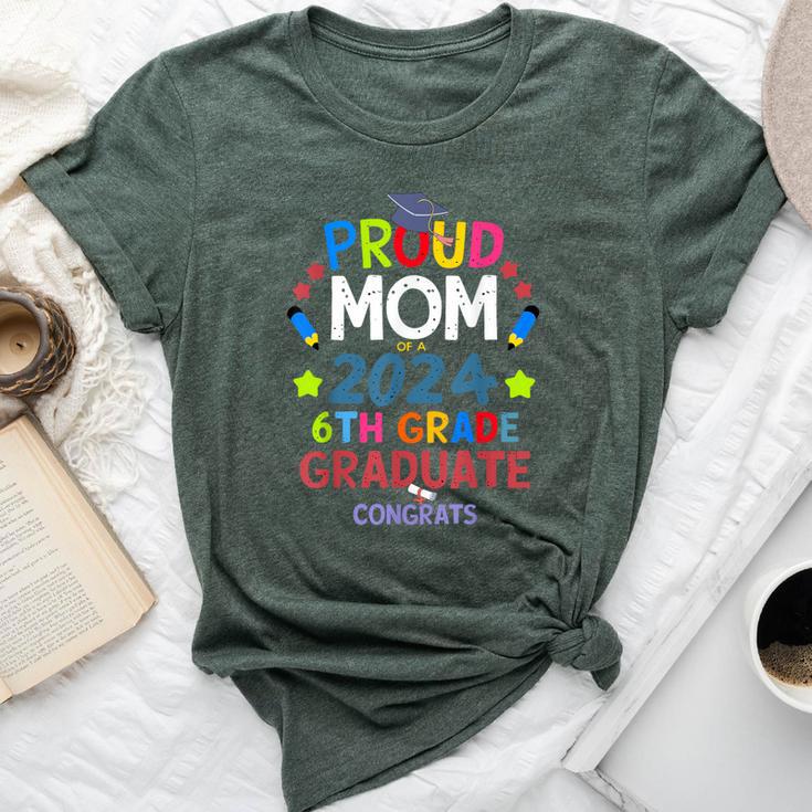 Proud Mom Of A 2024 6Th Grade Graduate Congrats Bella Canvas T-shirt