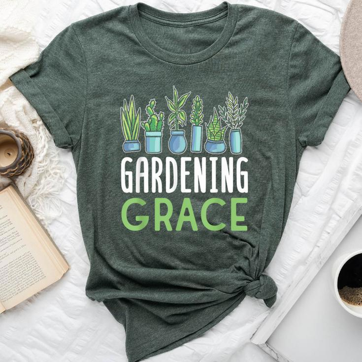 Gardening Grace Plant Name Gardener Garden Bella Canvas T-shirt