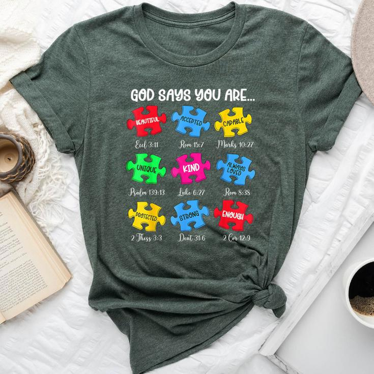 God Say You Are Autism Christian Jesus Bible Verse Religious Bella Canvas T-shirt