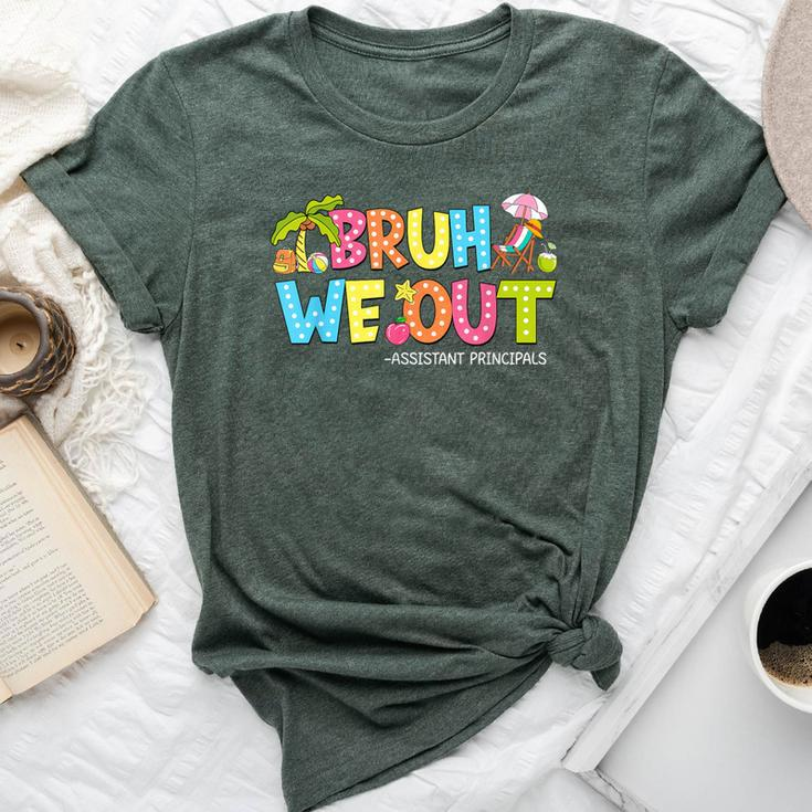 Groovy Bruh We Out Assistant Principals Last Day Of School Bella Canvas T-shirt