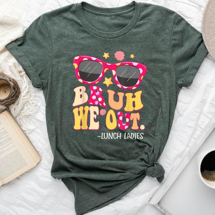 Groovy Bruh We Out Lunch Ladies Last Day Of School Bella Canvas T-shirt