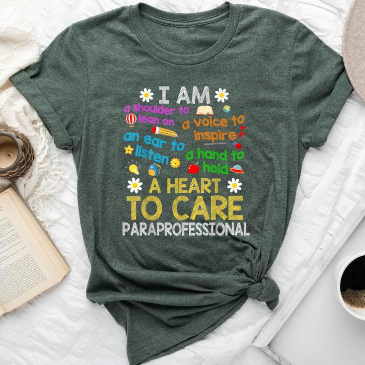 Heart To Care Paraprofessional Teachers Paraeducator Bella Canvas T-shirt