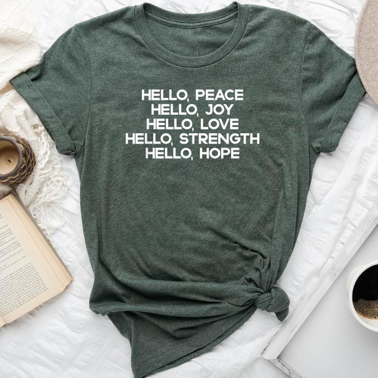 Hello Peace Joy Love Strength Hope Christian Motivation Bella Canvas T-shirt
