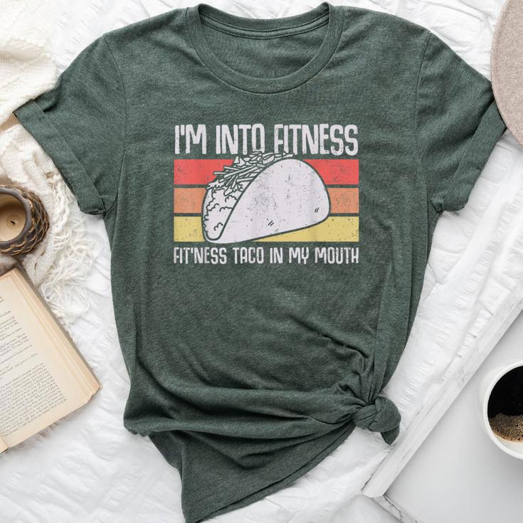 I'm Into Fitness Taco In My Mouth Youth Food Meme Bella Canvas T-shirt